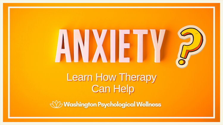How Can Therapy Help Anxiety?