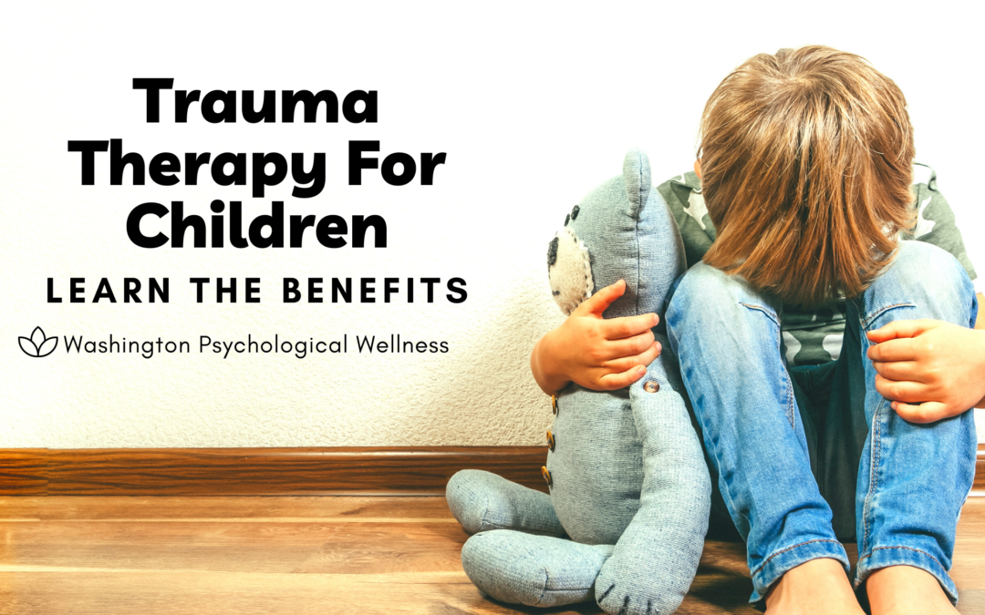 How Working With a Therapist Can Help Your Child Heal From Trauma