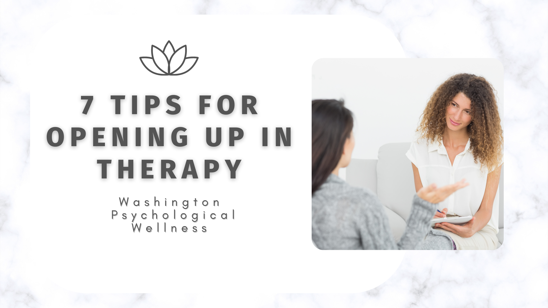 7 Tips for Opening Up in Therapy
