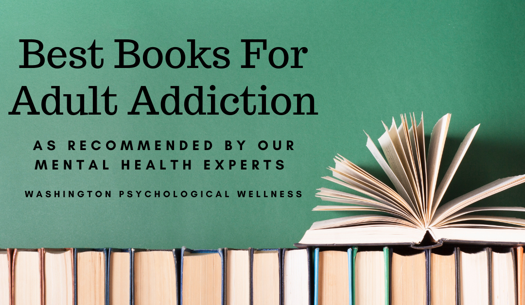12 Best Books for Adult Addiction