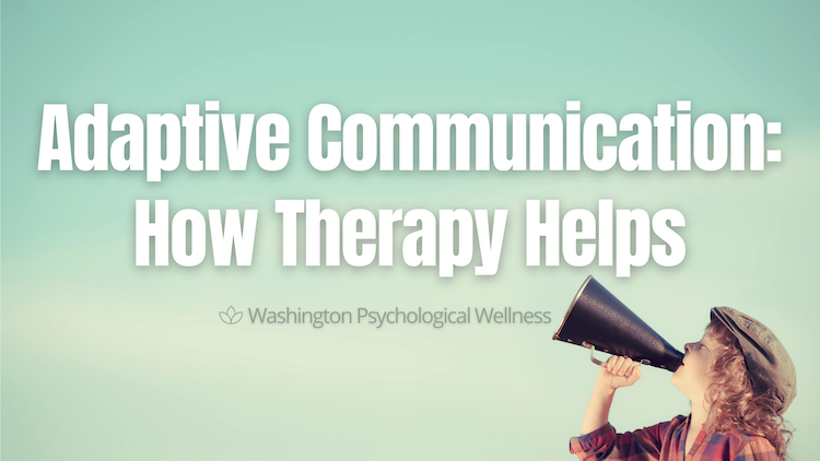 importance of communication and how therapy helps