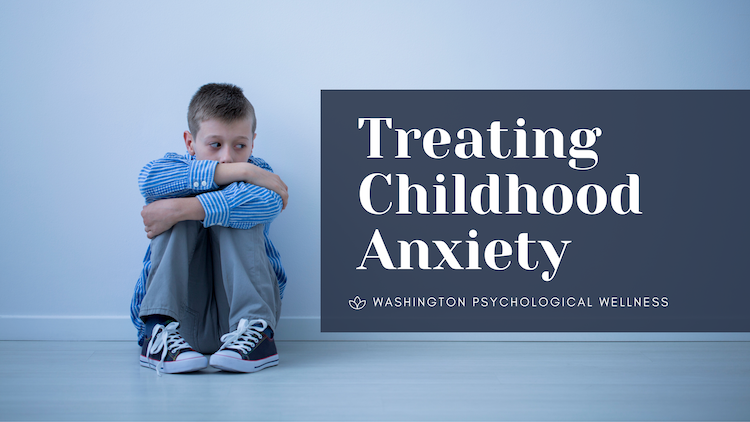Treating Childhood Anxiety