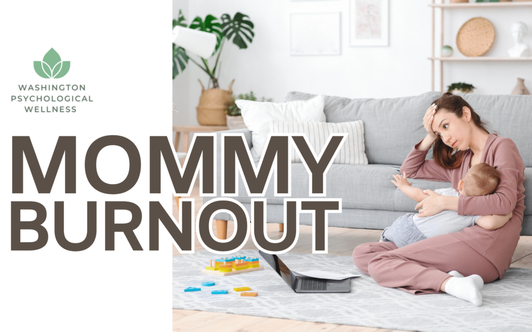 Signs of Mommy Burnout