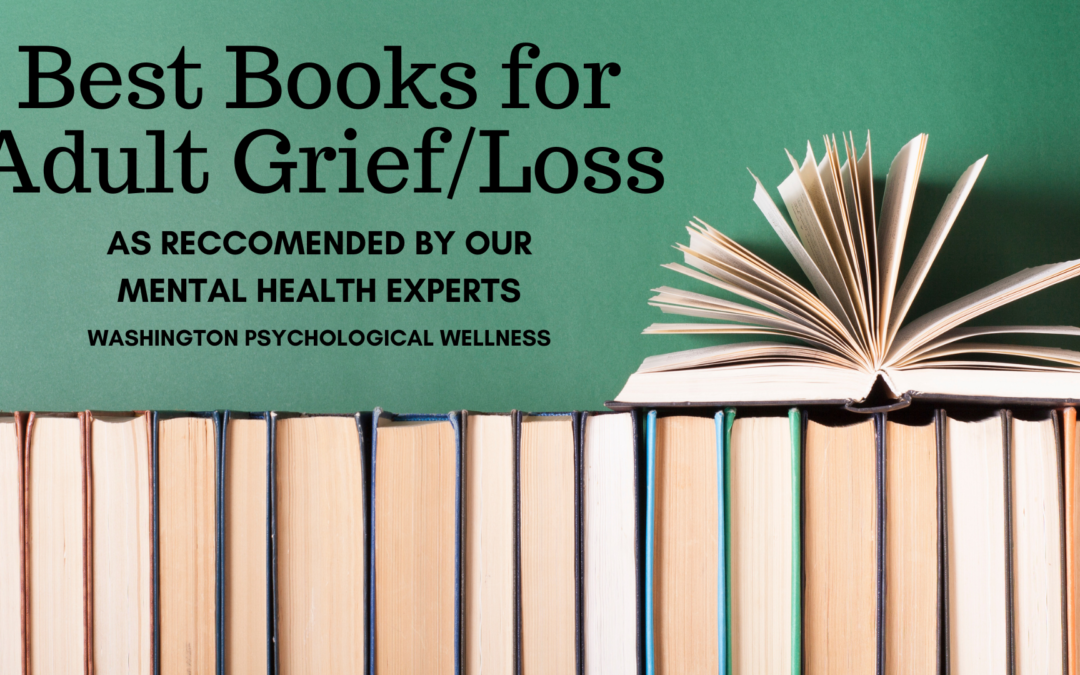 The Best Books for Grief for Adults