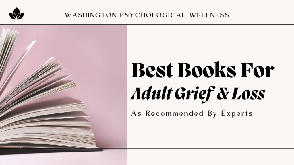 Best Books for Adult Grief & Loss