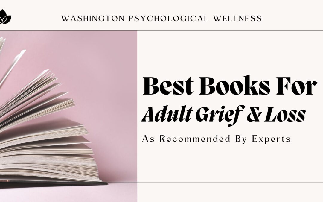 The Best Books for Grief for Adults