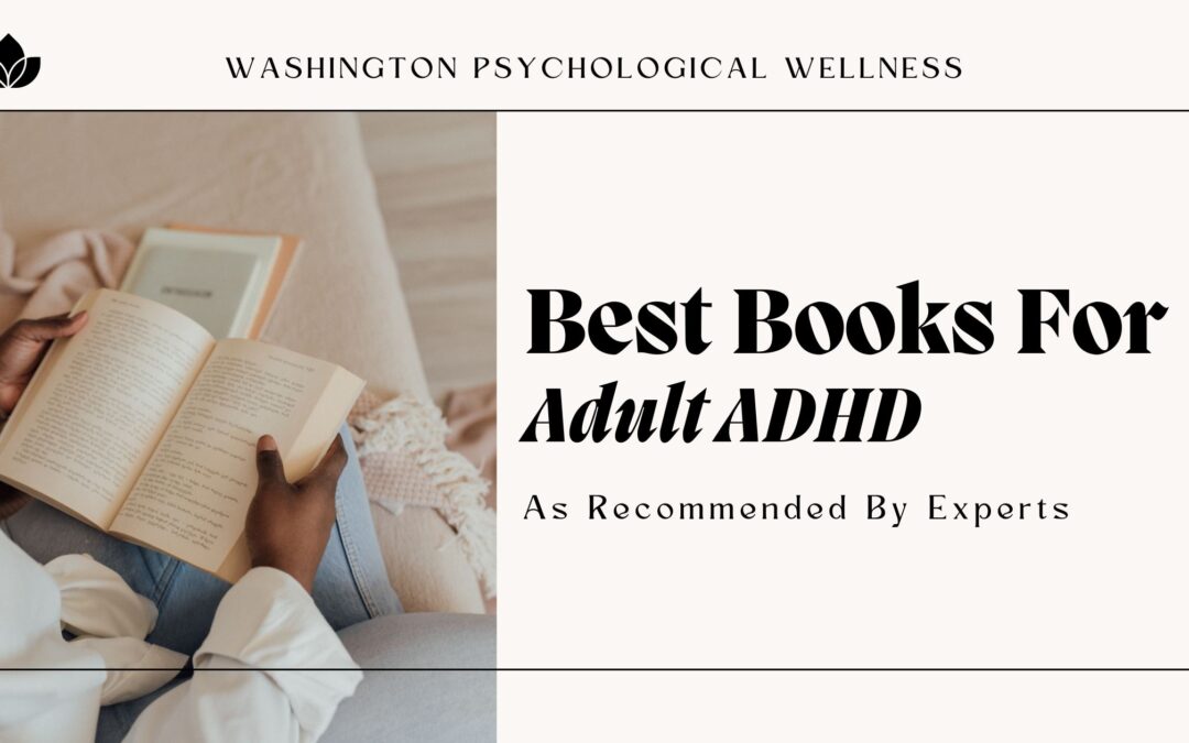 The Best Books for ADHD for Adults