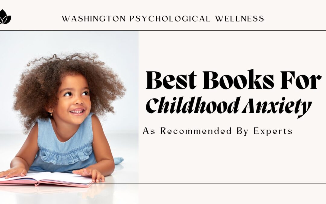 Best Books for Childhood Anxiety