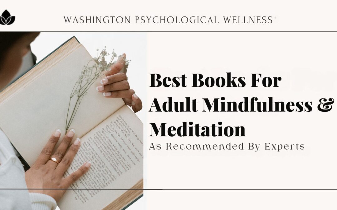 The Best Books for Mindfulness and Meditation for Adults