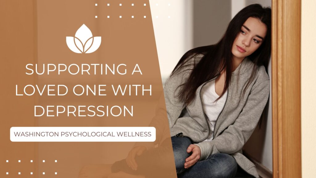 Signs of Depression and How to Help Your Loved One