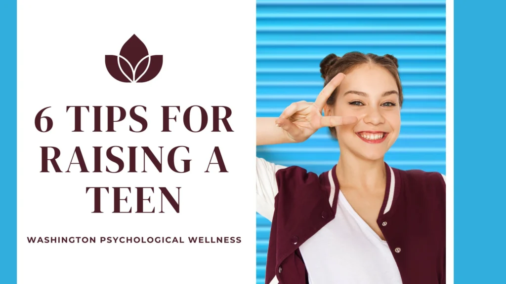 6 Tips for Raising a Teen: From a Rockville Family Therapist